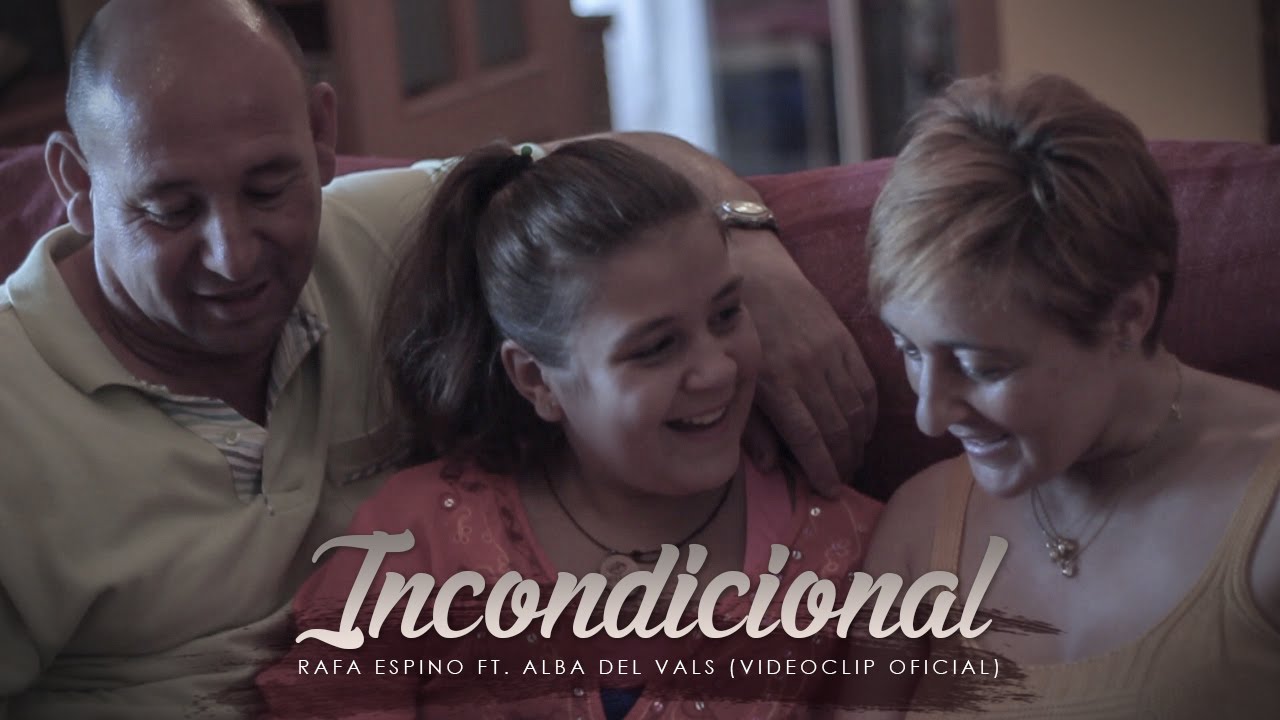 Rafa Espino - Incondicional [Ft. Alba del Vals] (Videoclip Oficial)