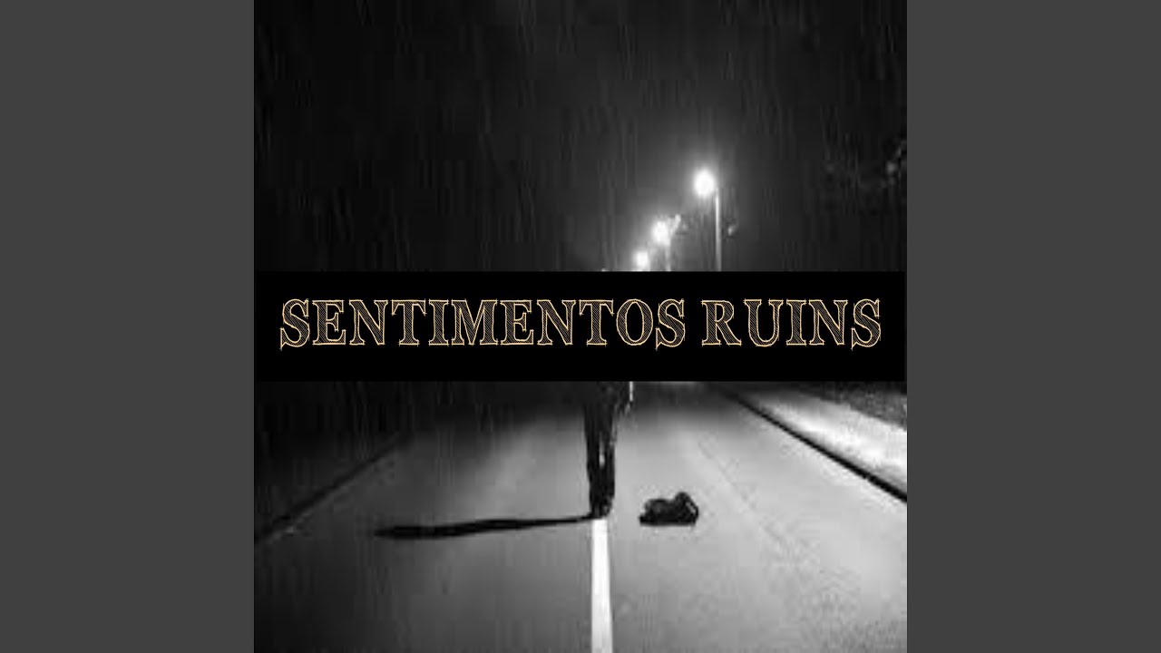Sentimentos Ruins