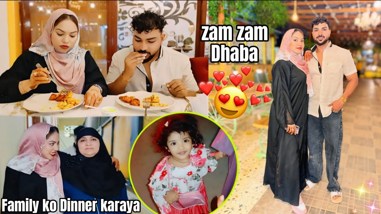 Humne karaya family ko Dinner🥰|Zam Zam Dhabe Pa😍|Bahut Popat Hua Lekin😓|#sasuralvlog#hydvlogs#viral