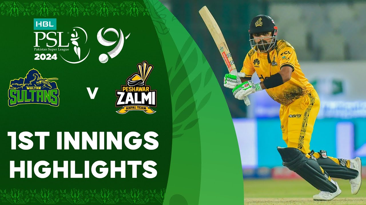 1st Innings Highlights | Multan Sultans vs Peshawar Zalmi | Match 31 | HBL PSL 9 | M1Z2U
