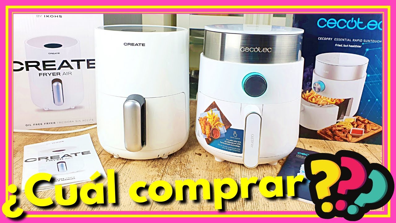 COMPARATIVA FREIDORAS DE AIRE 👉 CECOFRY ESSENTIAL RAPID SUNTOUCH vs CREATE de IKOHS ▶ MI OPINIÓN