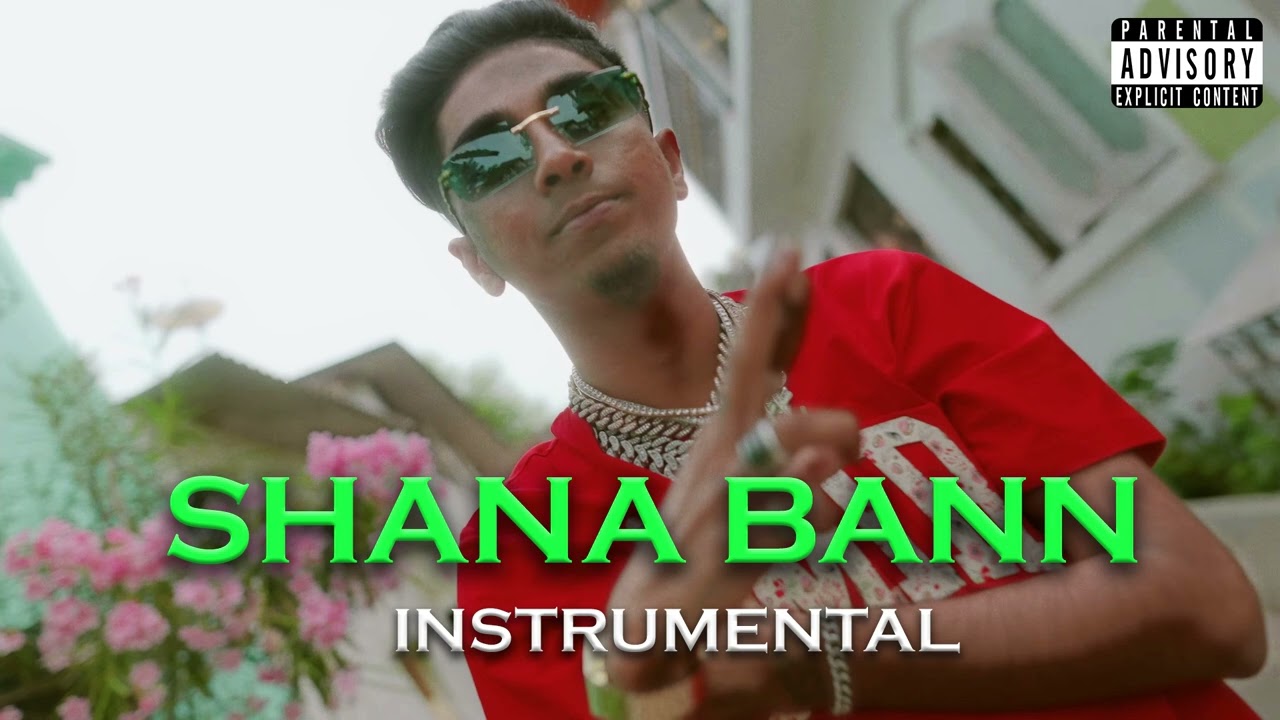 MC STAN - SHANA BANN (Instrumental)/ Reprod. by cjchiragbeatz