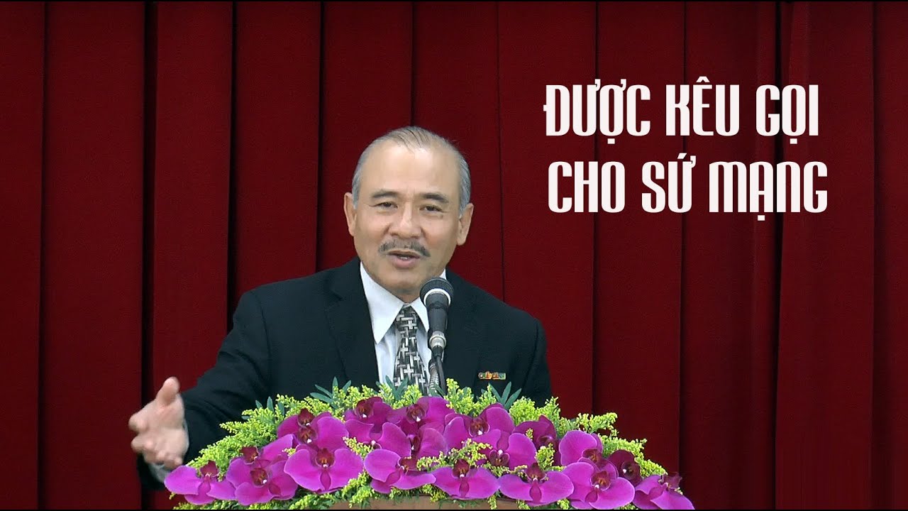 ĐƯỢC KÊU GỌI CHO SỨ MẠNG - Mục sư Dương Quang Thoại - 20.5.2023