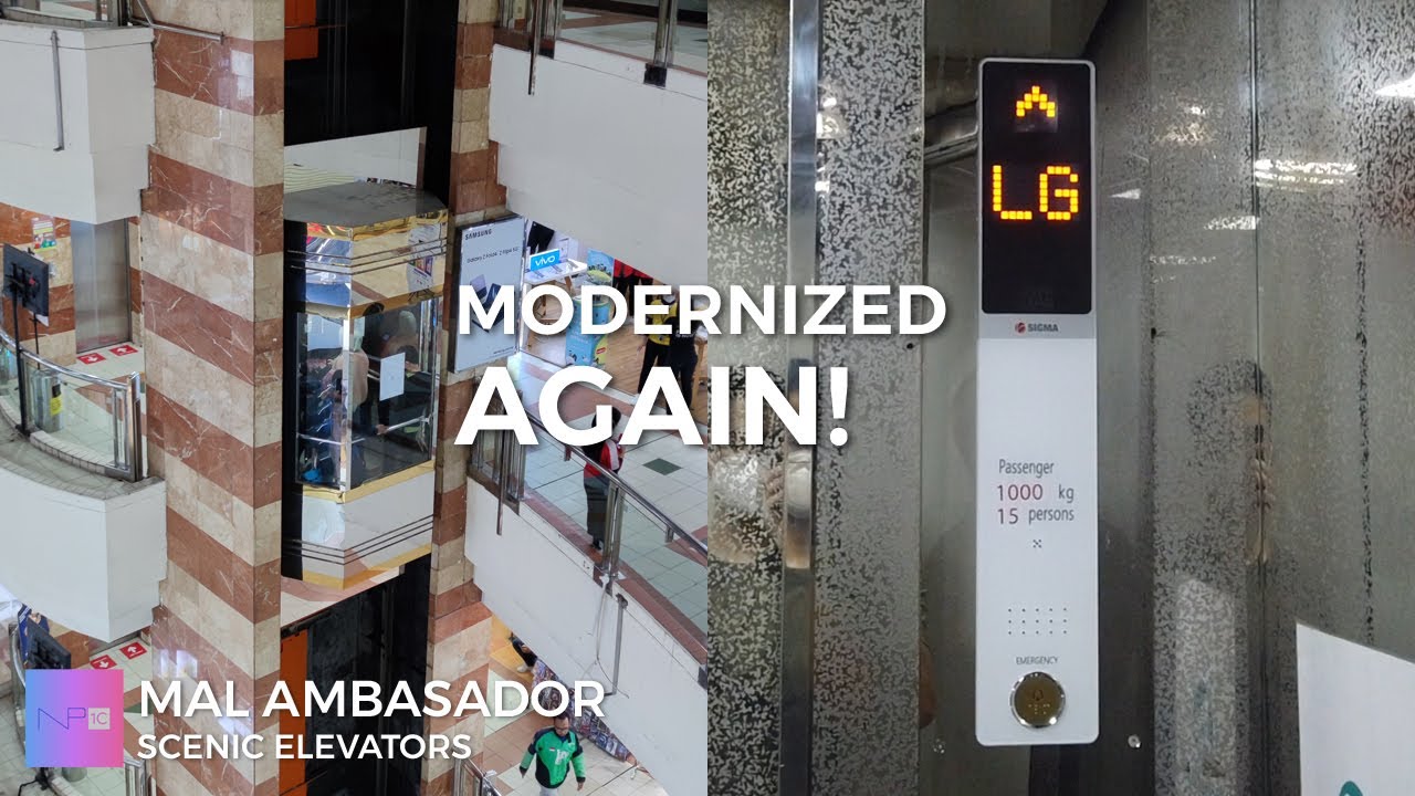 Sigma Scenic Elevator got MODERNIZED AGAIN! - Mal Ambasador Kuningan, Jakarta