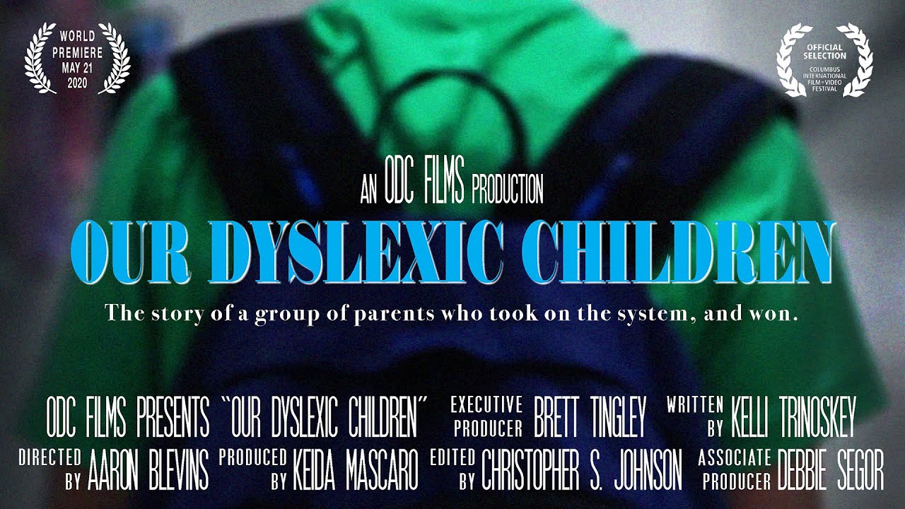 Our Dyslexic Children - 2020 - Full Film