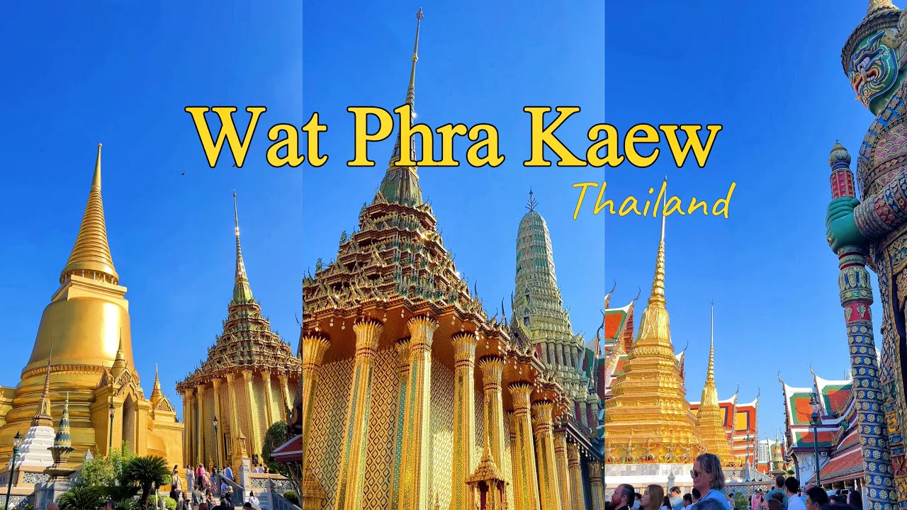 Wat Phra Kaew Thailand  