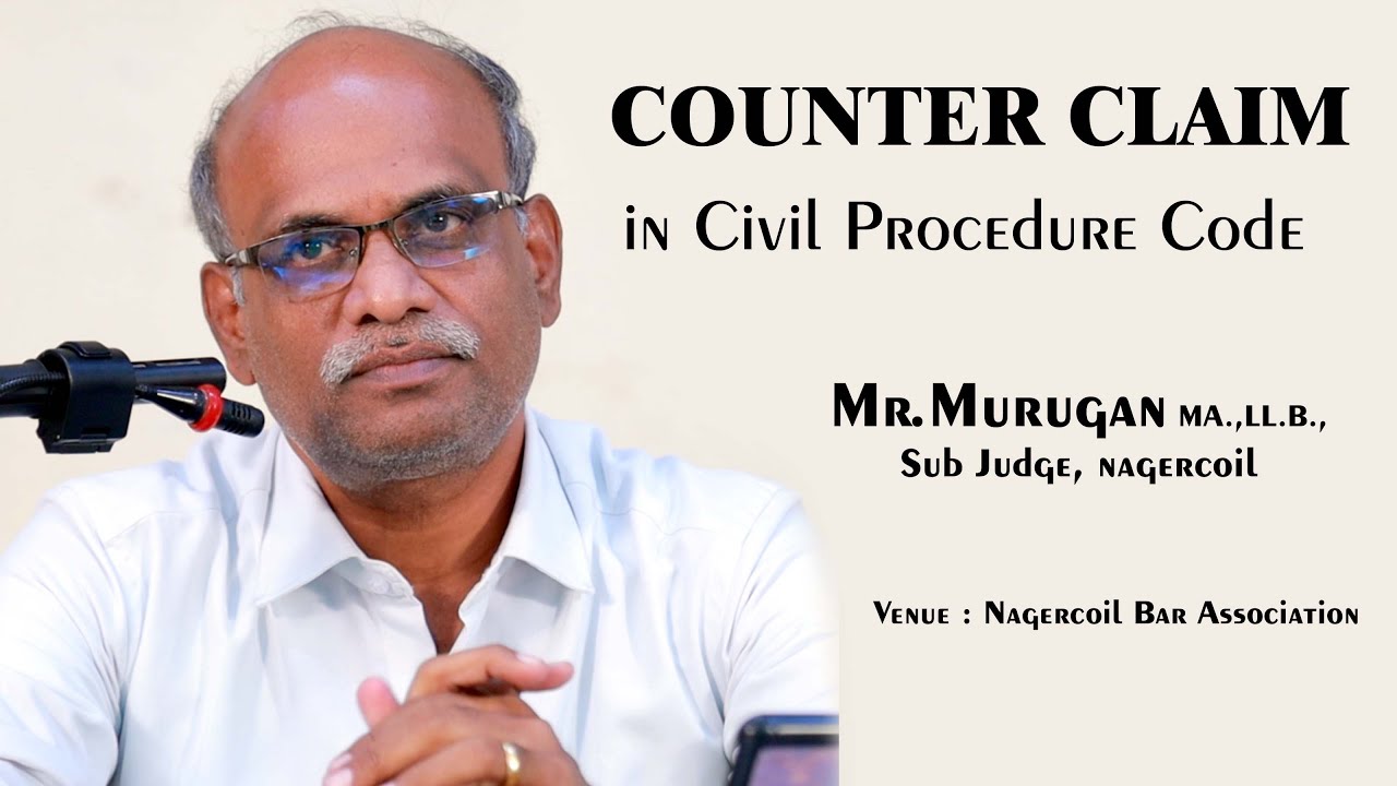 #civiljudgeexam2023 | Counter Claim class by Mr.Murugan, Sub Judge, Nagercoil