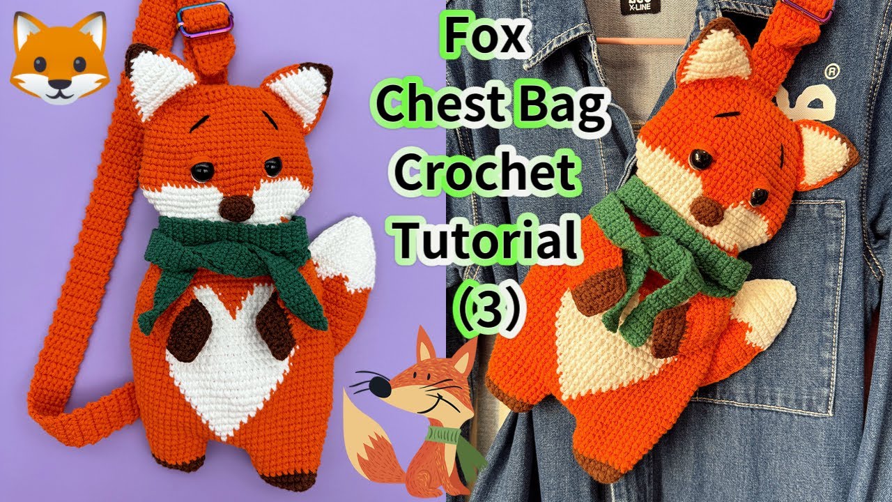How to Crochet a Fox Chest Bag---Part 3 / Step-by-Step Crochet Tutorial / Crochet Bag Strap Tutorial
