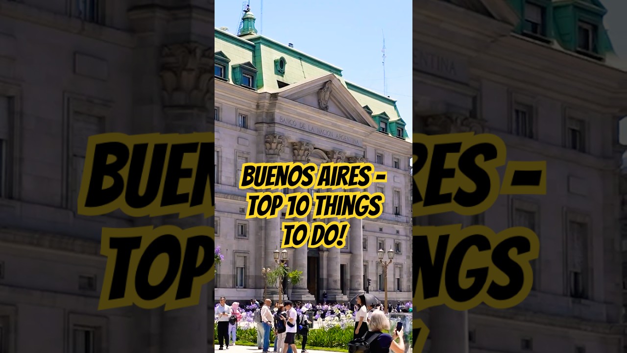 Top 10 Things to Do in BUENOS AIRES, ARGENTINA #argentina #buenosaires #argentinatravel