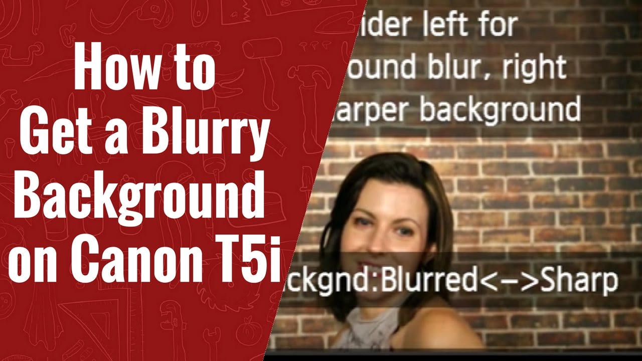 How to Get a Blurry Background in Video Canon T5i #video #camera