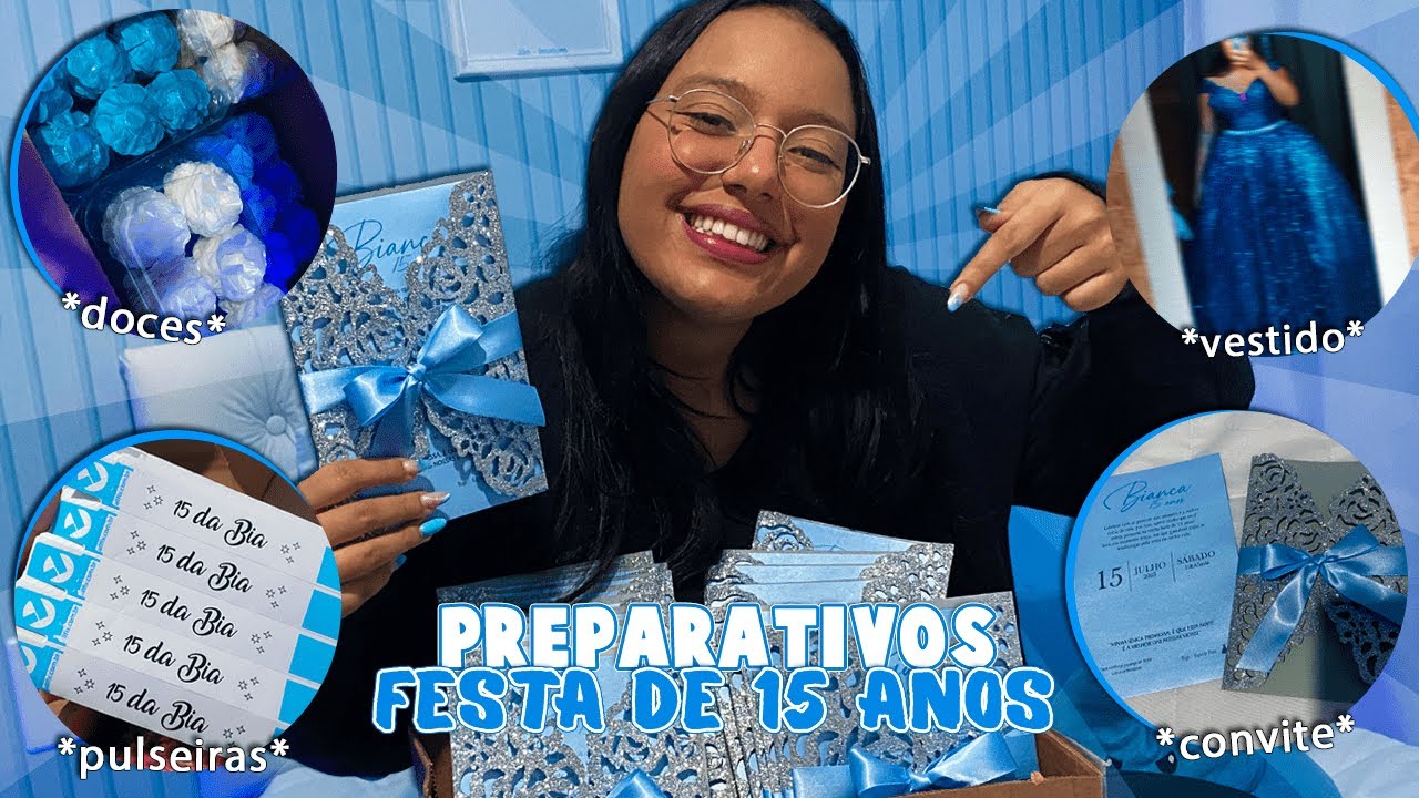 PREPARATIVOS PARA A MINHA FESTA DE 15 ANOS! 😍