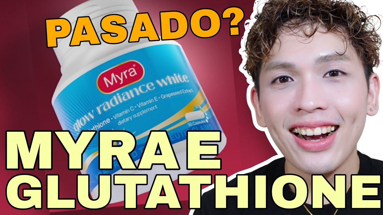 MYRA E GLUTA? BAGO! PERO WATCH BEFORE BUYING | SIR LAWRENCE