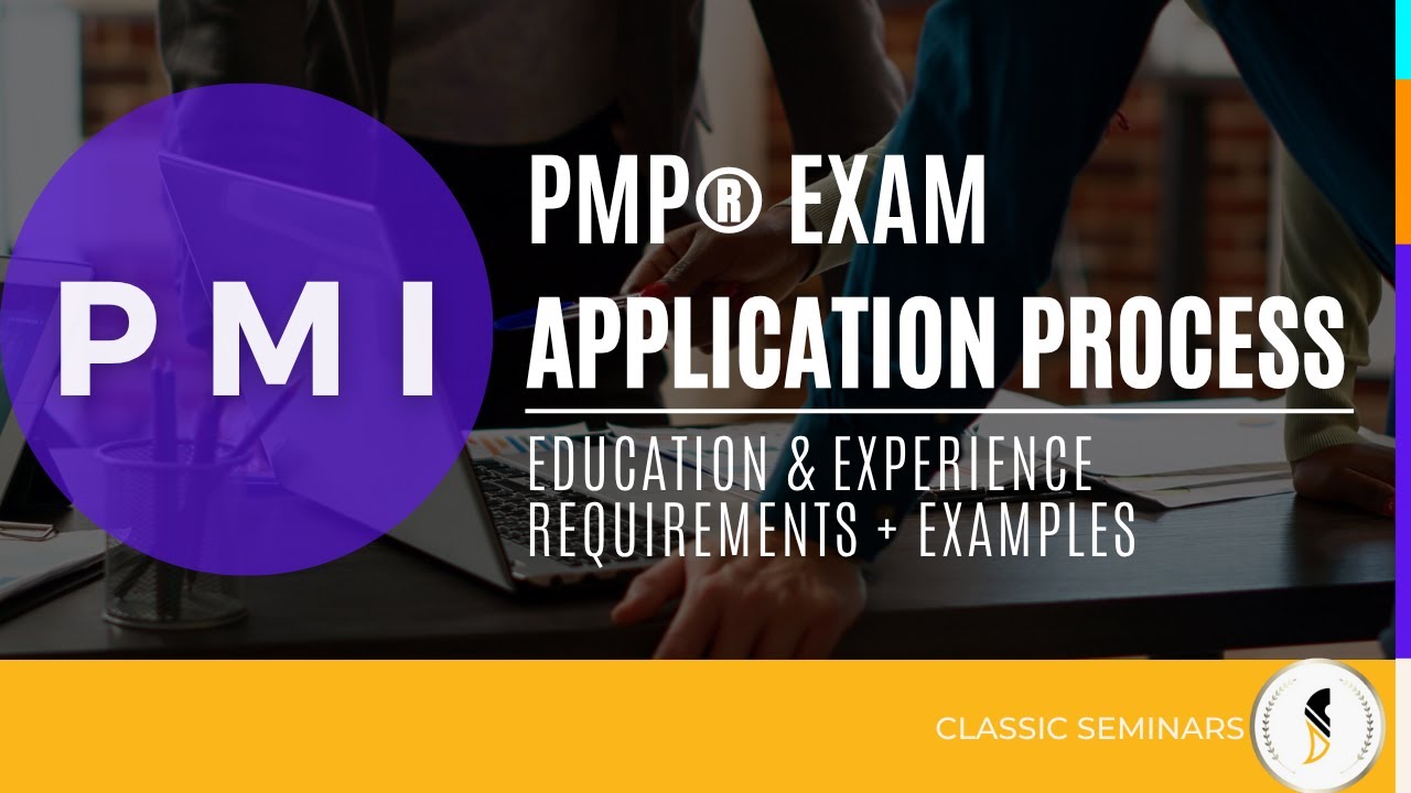 PMP® Exam Application Process