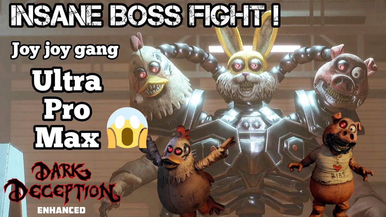 Insane boss fight | Joy Joy Gang ultra max pro in Dark Deception ☠️