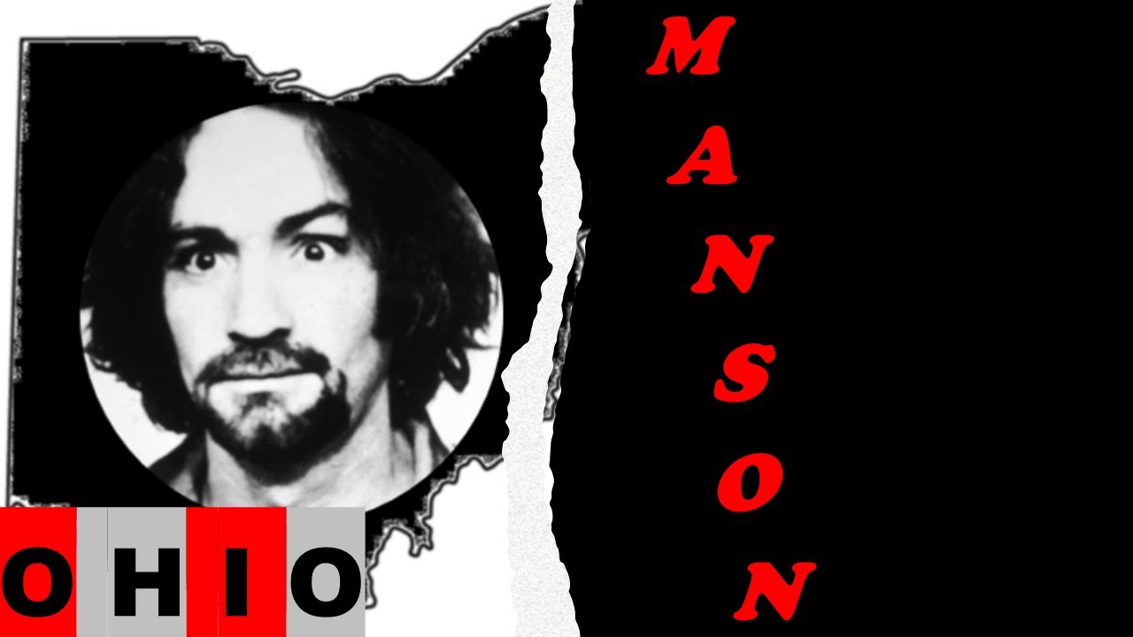 Charles Manson and Ohio