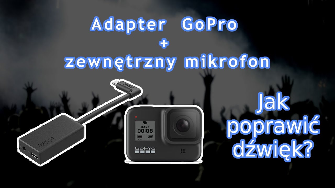 Poradnik GoPro #23 - Adapter na mikrofon do kamer GoPro - GoHERO.pl
