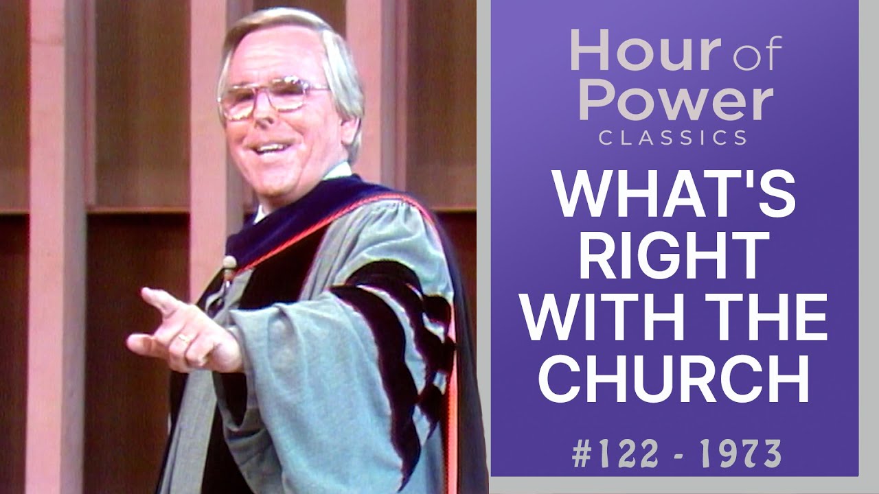 #122 - WHAT'S RIGHT WITH THE CHURCH