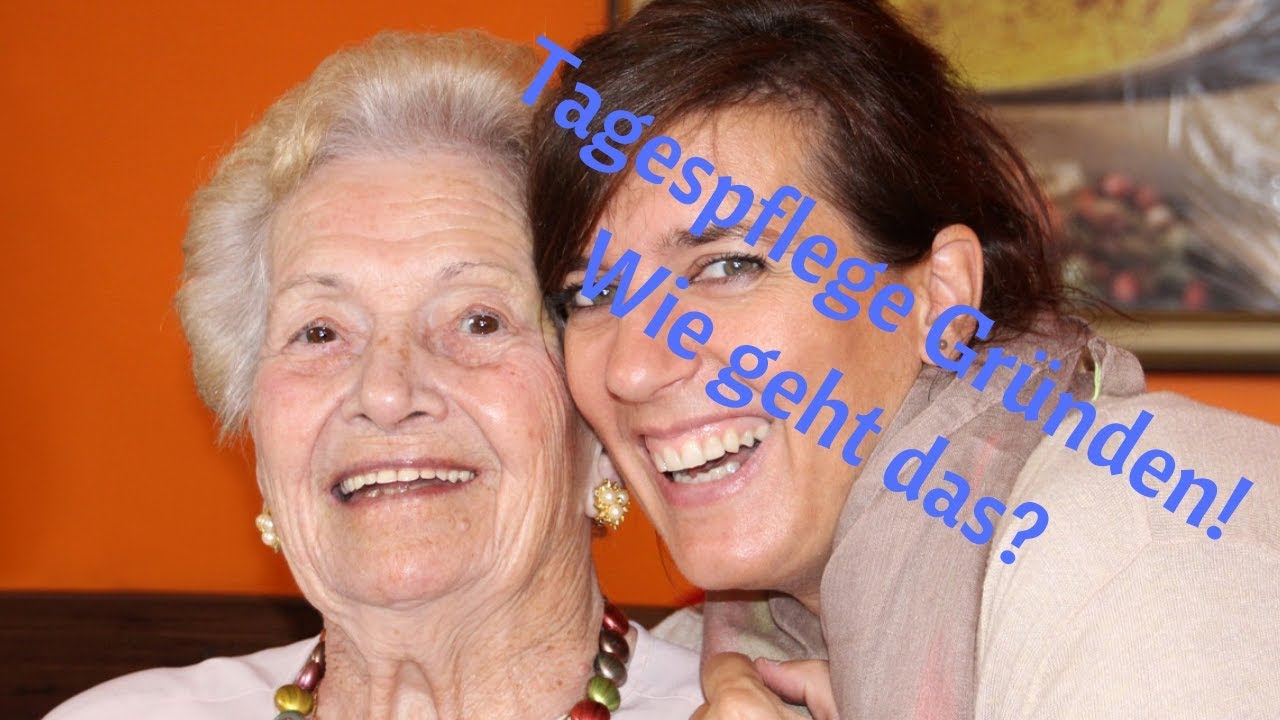 Tagespflege gründen - ein Überblick