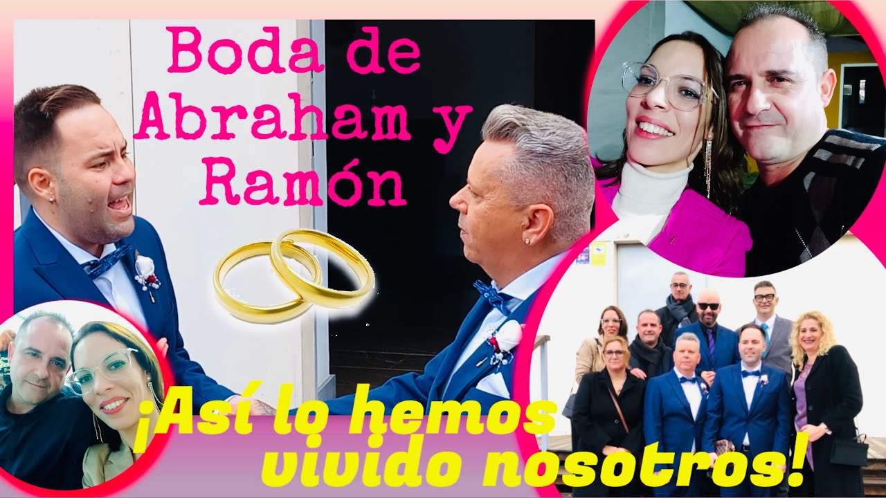 💍Boda de ABRAHAM Y RAMÓN💍 ¡Así lo hemos vivido! + NUESTRAS REACCIONES MAS EXPRESIVAS |Vlogmas 22☃️