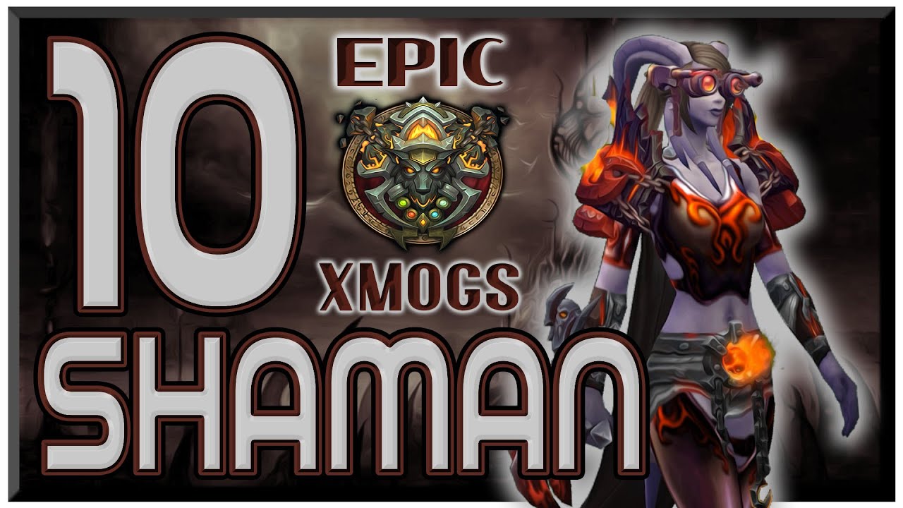 World of Warcraft Shadowlands - 10 Unique Shaman Transmog Sets
