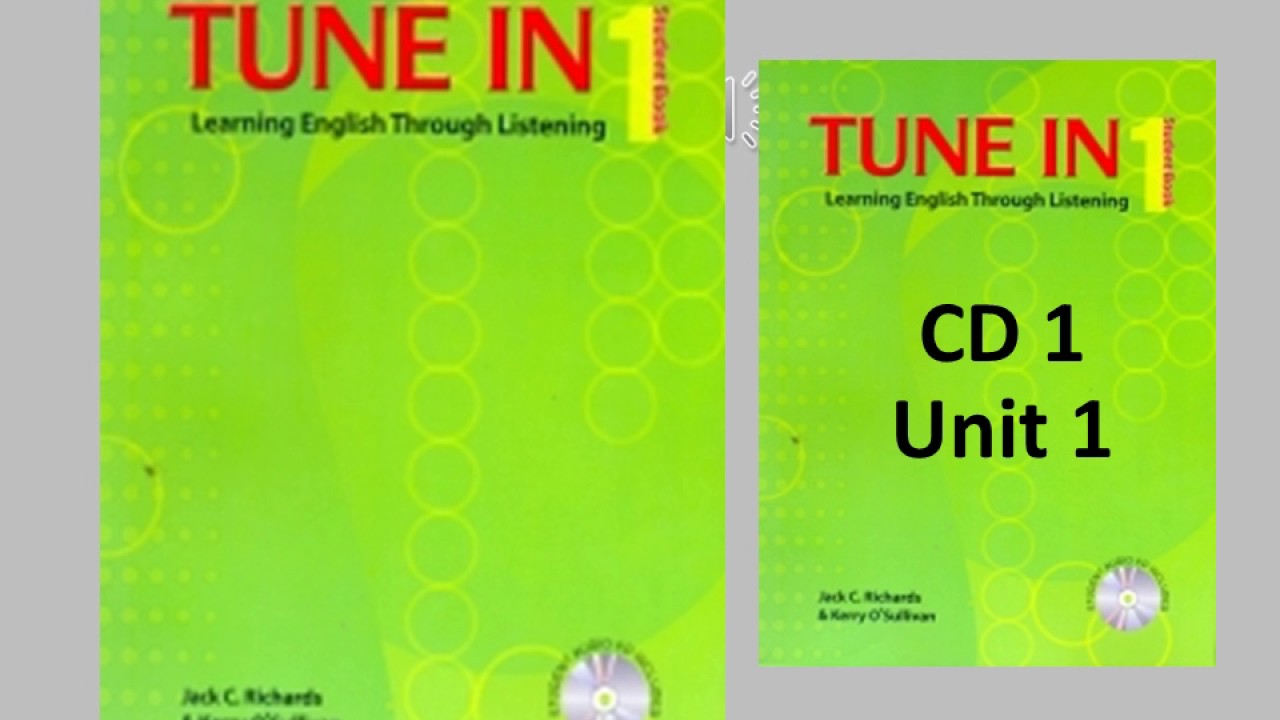 Tune In 1 - Unit 1