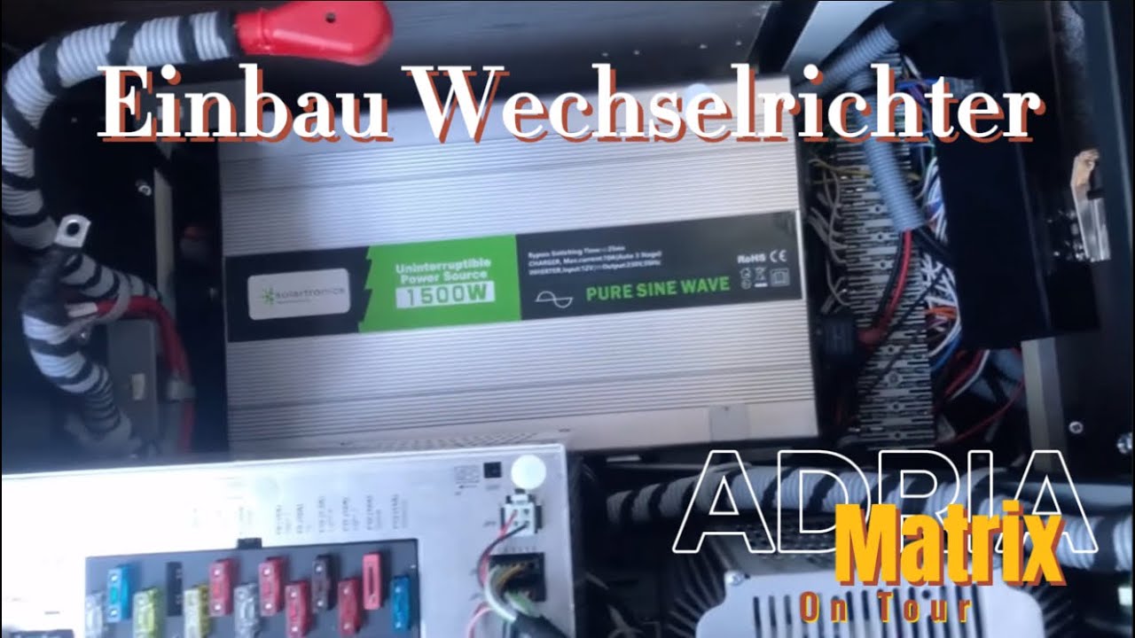 Einbau Wechselrichter und Anschlüsse für Solartasche im Adria Matrix 670 DL