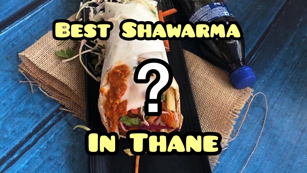 Shawarma Of Thane | Nusta Kitchen | The Foodie Tiku | Food of Thane