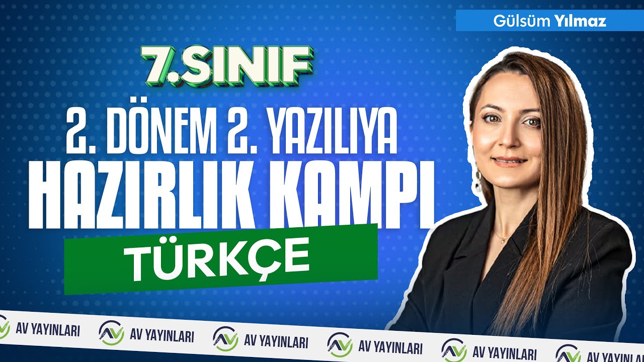 7. Sınıf 2. Dönem 2. Yazılısı Hazırlık Kampı I Türkçe