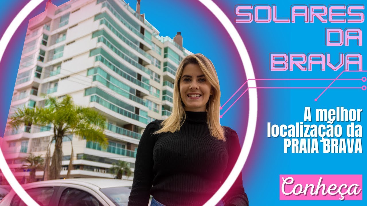 Solares da Brava - Conhe&ccedil;a detalhes deste incr&iacute;vel empreendimento na melhor regi&atilde;o da Praia Brava!
