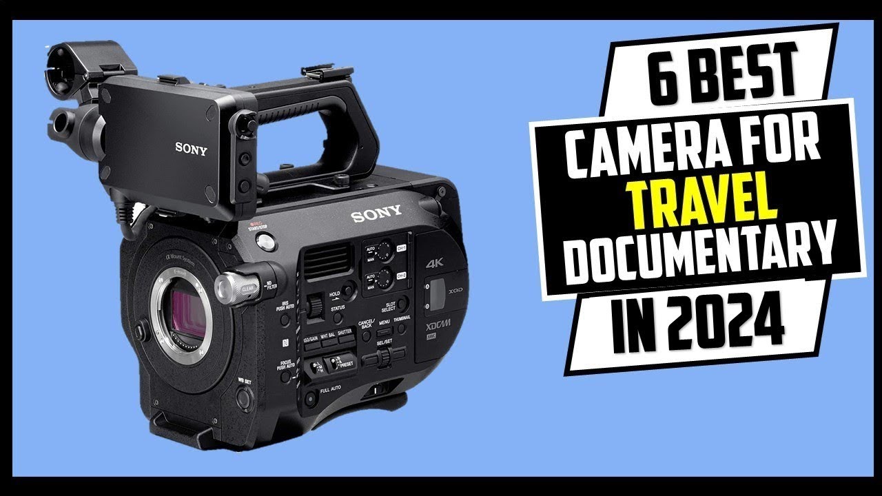 Top 6 Best Camera for Travel in 2024 |