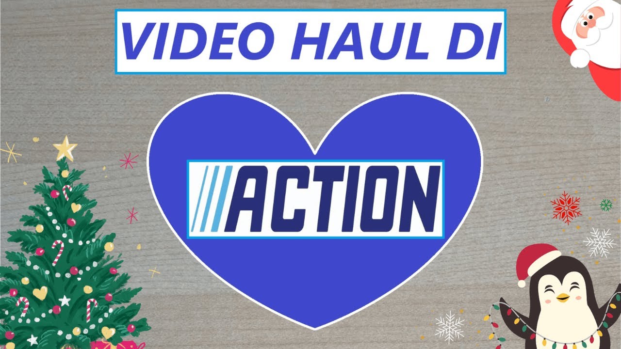 Video haul di Action!