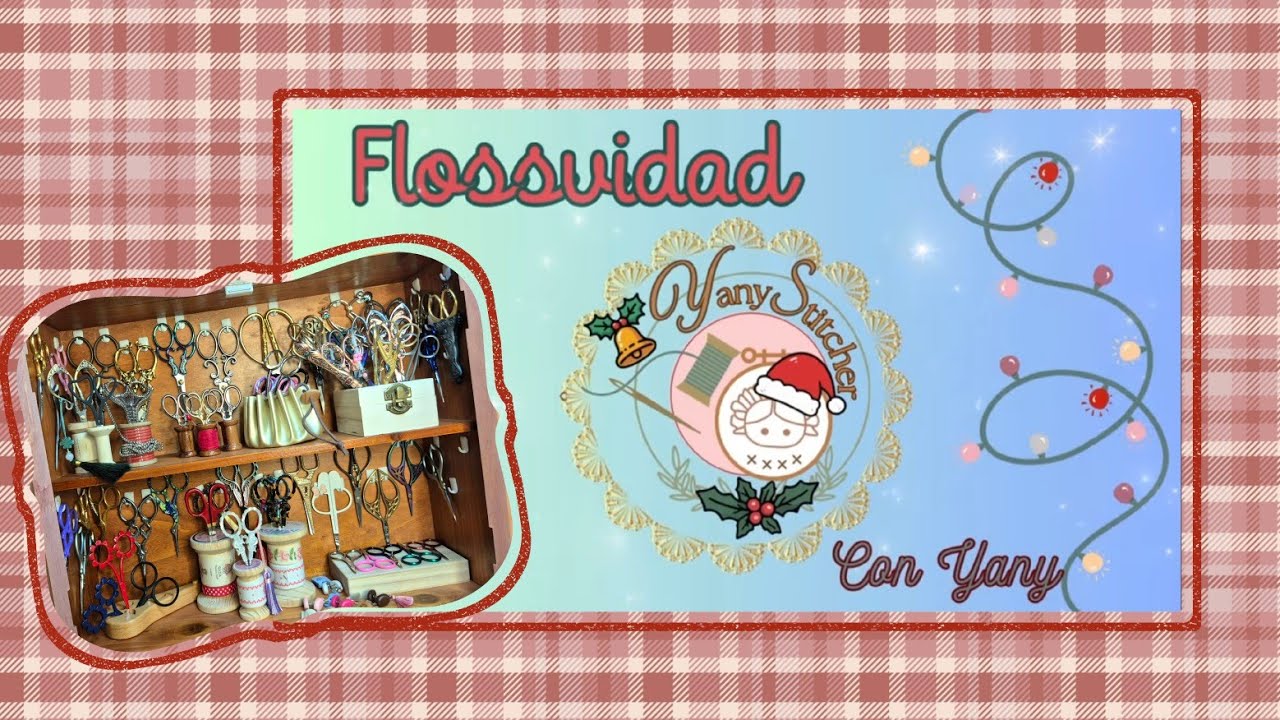 Flossvidad 2025 #13 Las tijeritas... ✂️✂️✂️