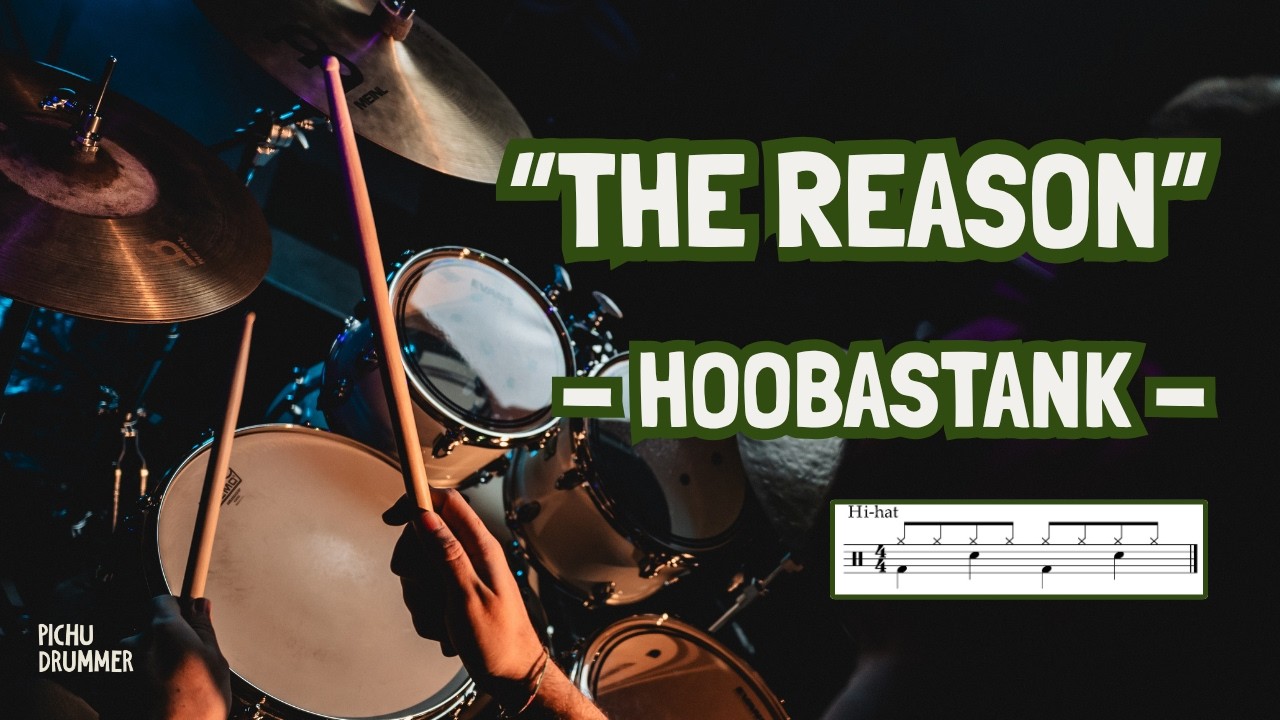 🥁THE REASON - Hoobastank (DRUM COVER) BATER&Iacute;A