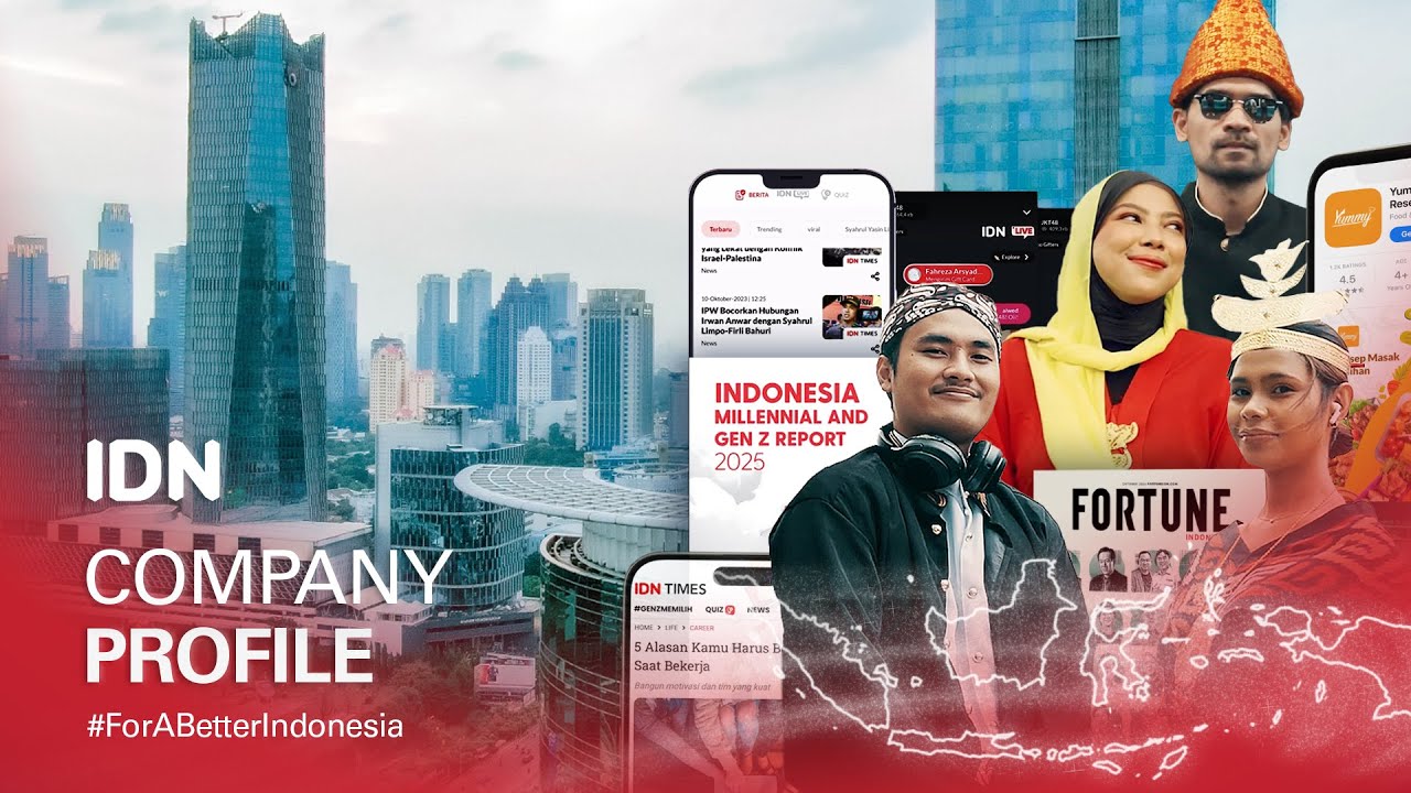 IDN Company Profile #ForABetterIndonesia