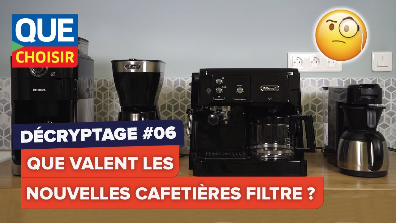 Que valent les nouvelles cafeti&egrave;res filtre ? I UFC Que Choisir