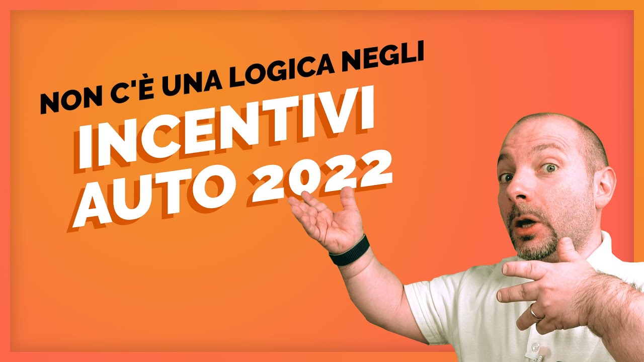 Incentivi auto 2022 💰| Pochi soldi e finiranno subito 😰