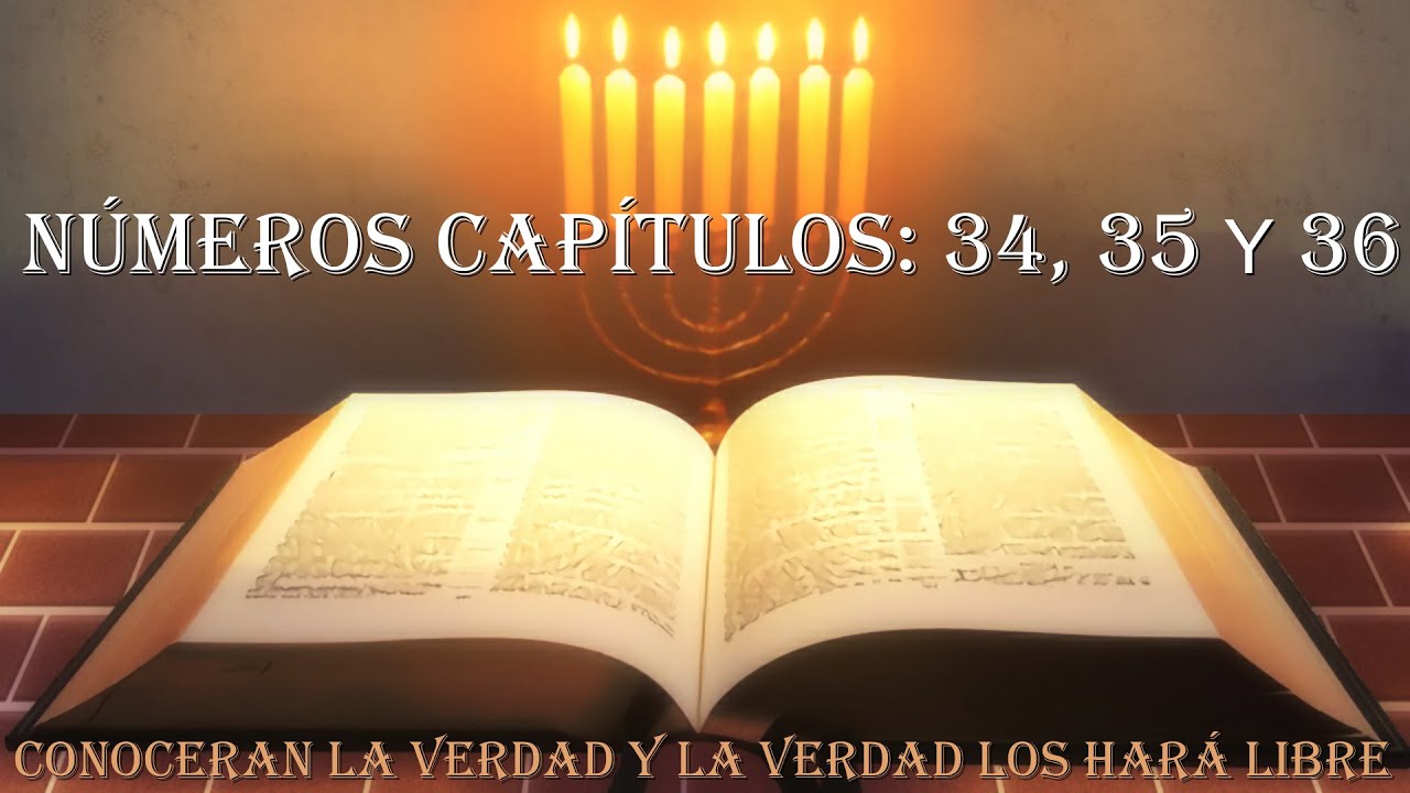 NÚMEROS CAPÍTULOS 34, 35 Y 36  ESTUDIO BIBLICO