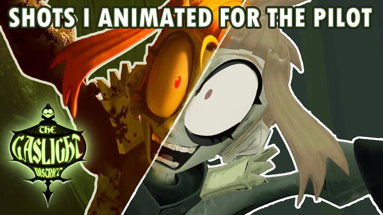 The Gaslight District PILOT Anim Showreel | Shots I Animated