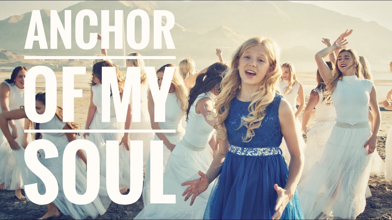 &ldquo;Anchor of My Soul&rdquo; music video by: Lyza Bull of One Voice Children&rsquo;s Choir and the BYU Cougarettes