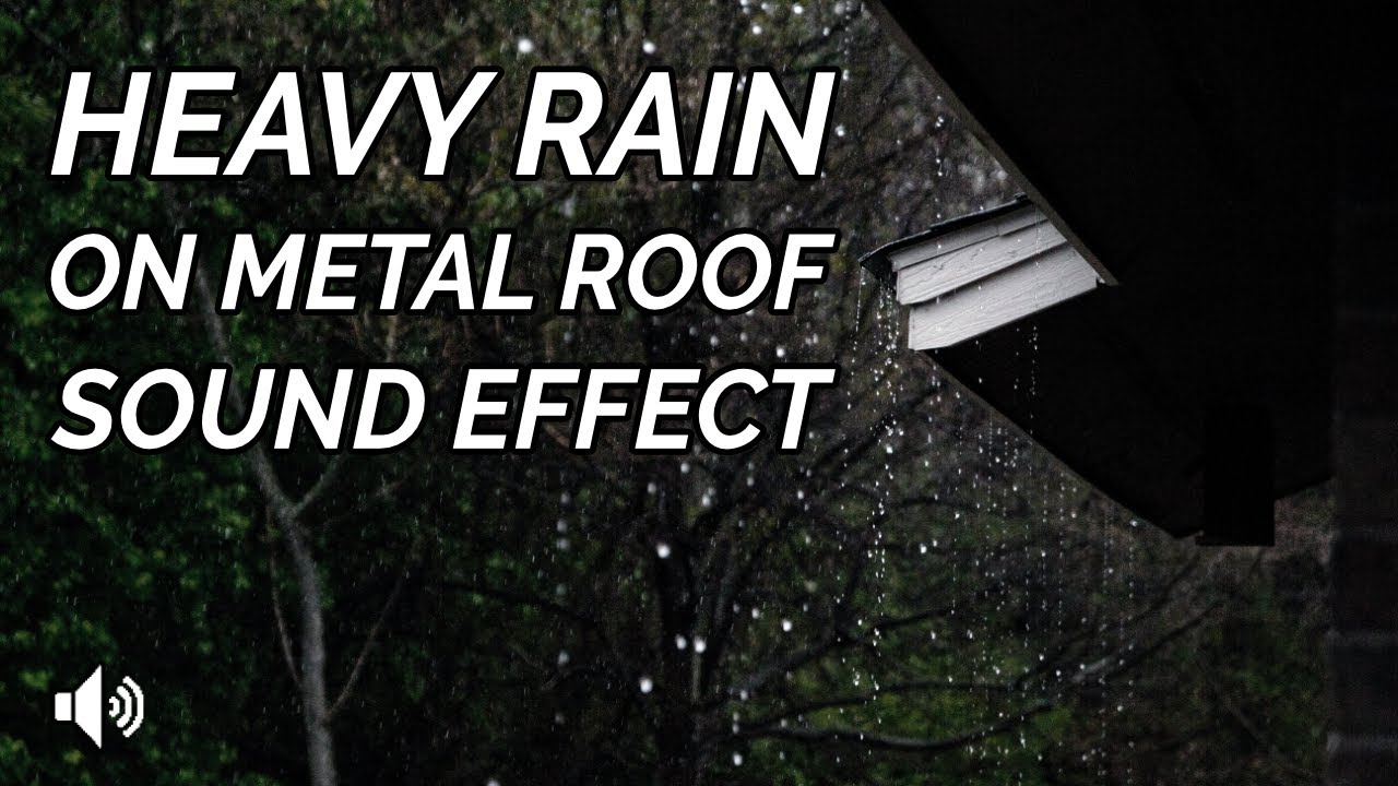 Heavy Sound Of Rain On A Tin Roof - 2 Hours. Great For Sleep