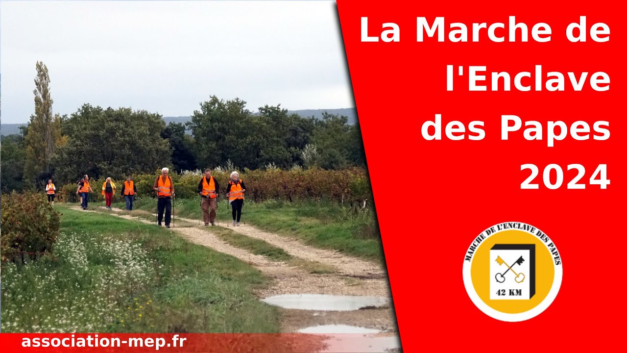 Marche de l'Enclave des Papes 2024