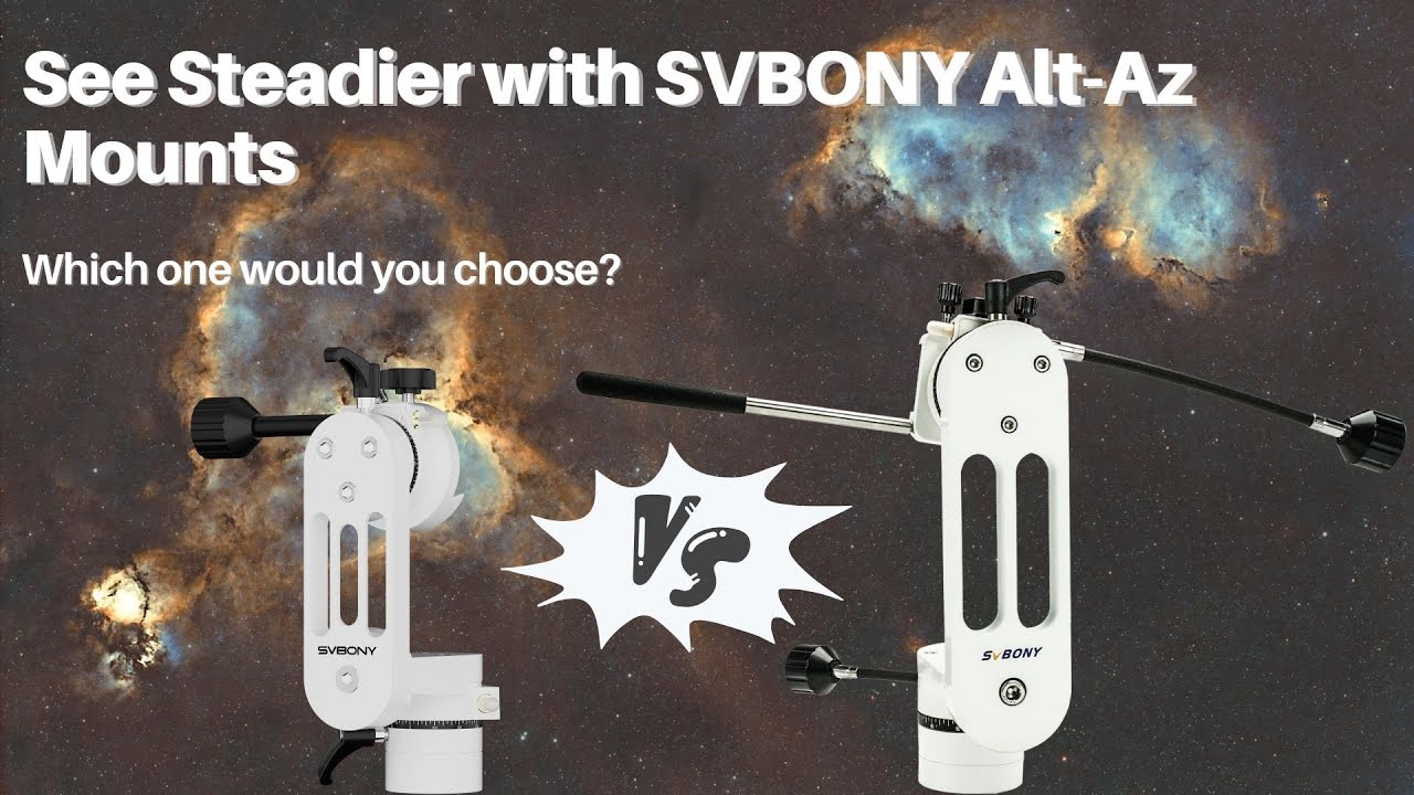 Which Mount Should You Choose? SV225 vs SV225 Mini — Stability or Portability? 🔭