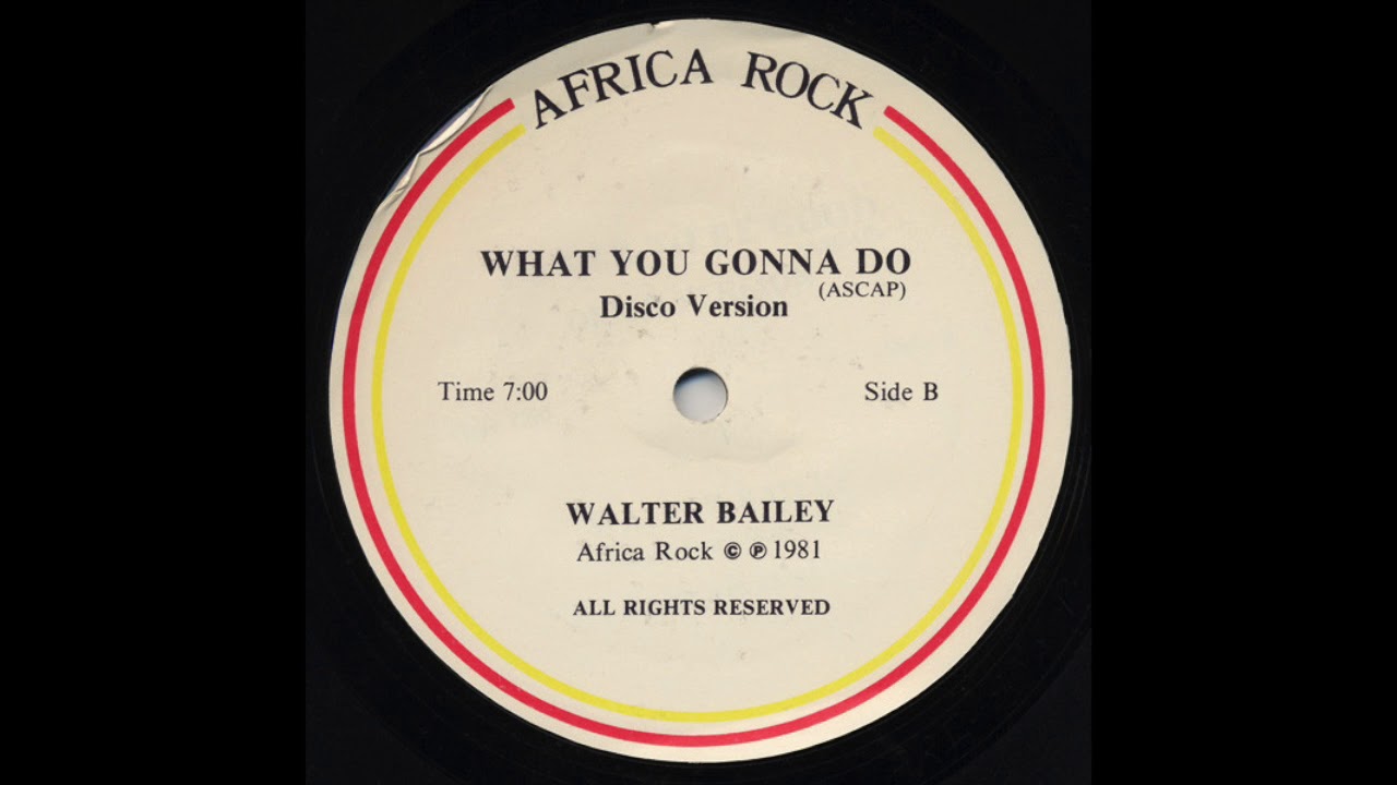 Walter Bailey &lrm;&ndash; What You Gonna Do (Disco Version)