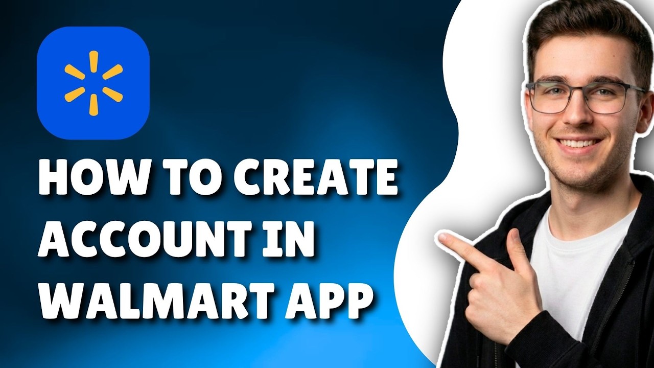 How To Sign Up for a Walmart Account (Step-by-Step Guide 2026)