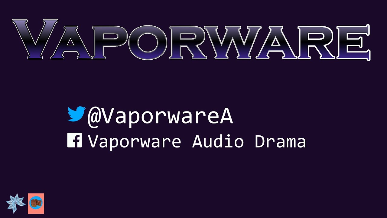 Vaporware Audio Drama Trailer