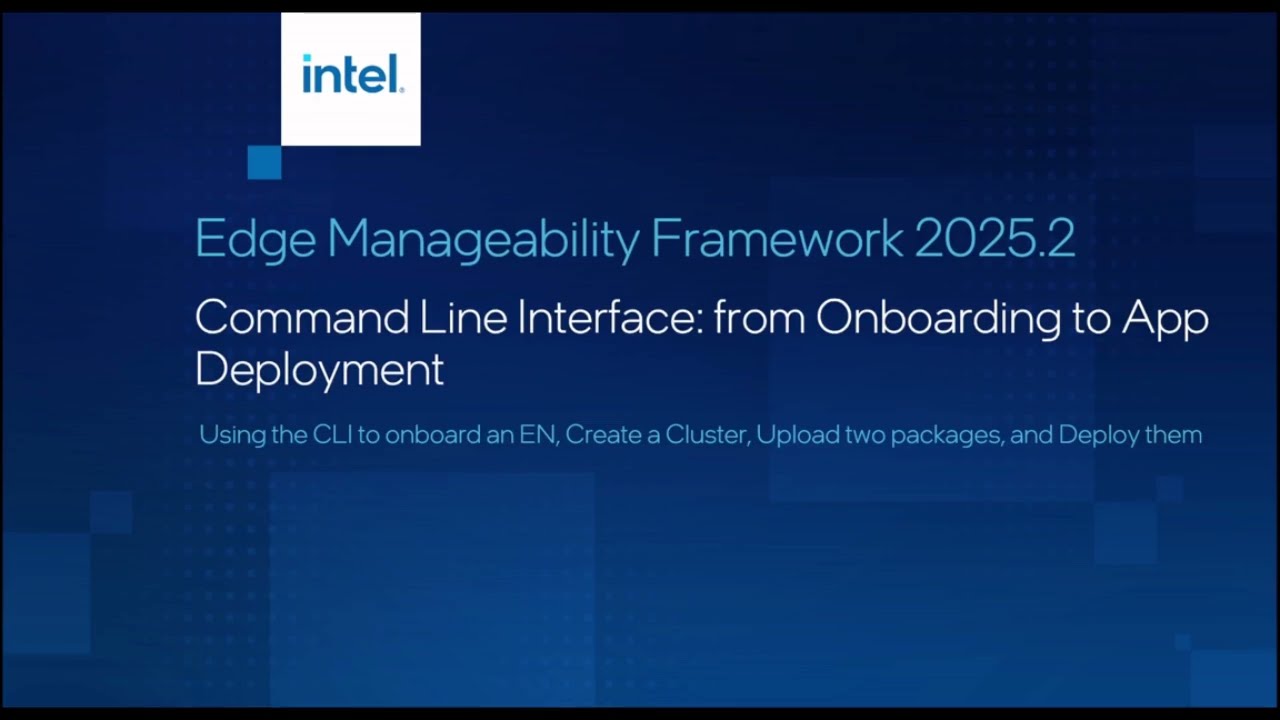 End-to-End Edge Node Provisioning with Edge Manageability Framework CLI | Intel Software