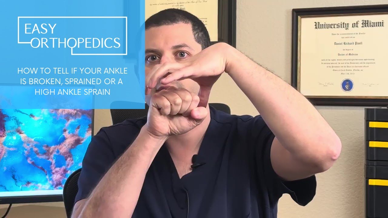 How to Tell if Your Ankle is Broken, Sprained, or a High Ankle Sprain