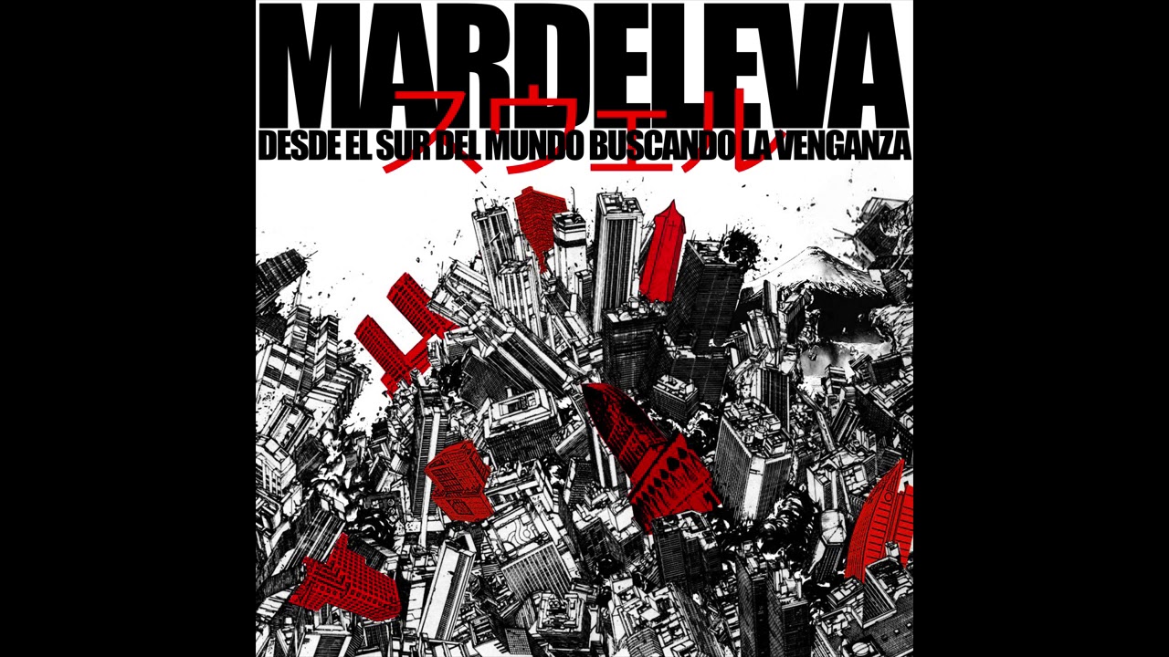 Mardeleva  - Desde el sur del mundo buscando la venganza