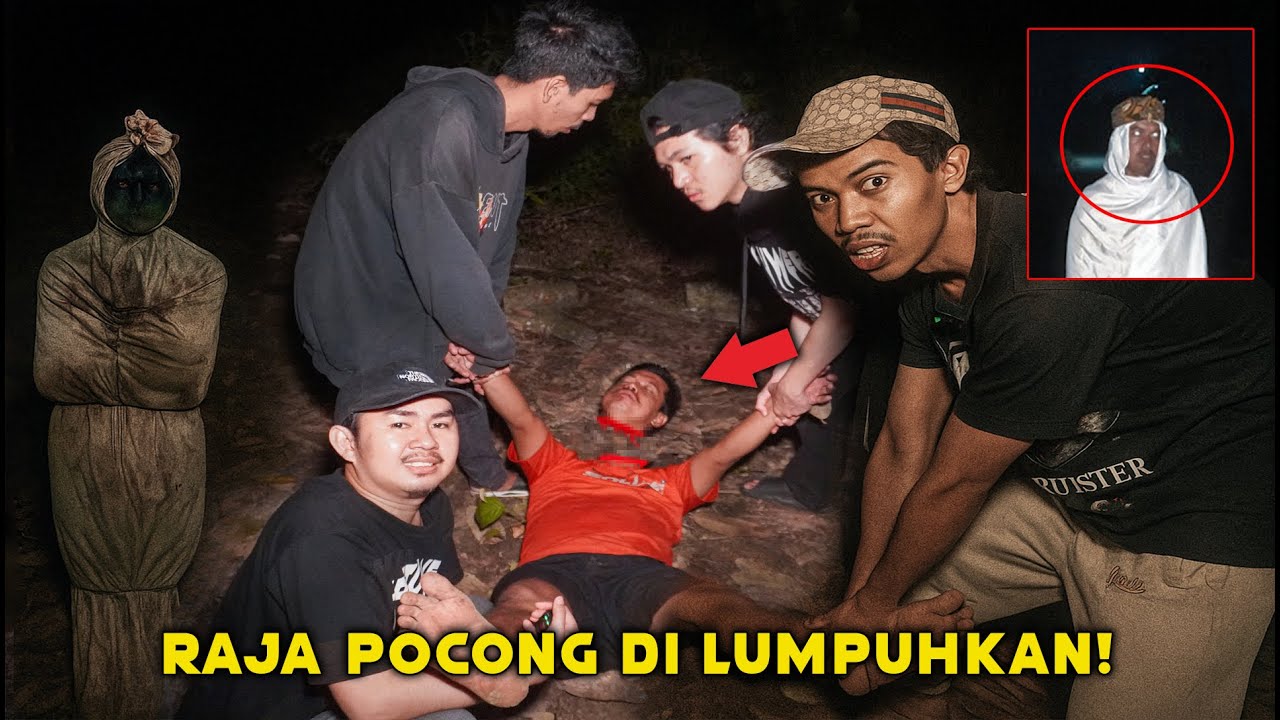 MAAFKAN KAMI TERPAKSA RAJA POCONG HARUS DI LUMPUHKAN! NYAWA KITA TERANCAM!