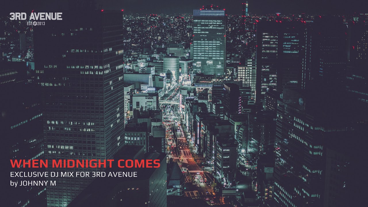 When Midnight Comes | Deep Progressive House Set | Exclusive Dj Mix For 3rd Avenue